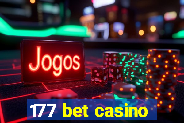 177 bet casino